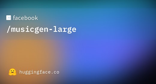 AI音乐生成模型评测：谷歌MusicLM vs 脸书MusicGen