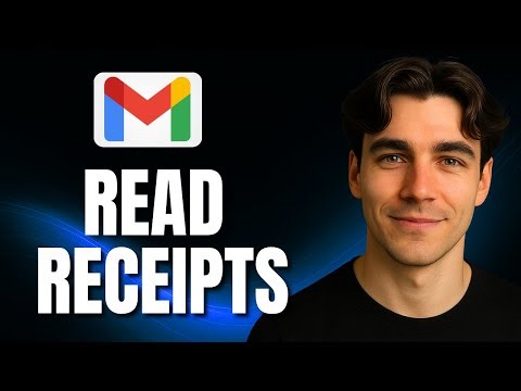 How to Turn on Email Read Receipts in Gmail (Tutorial 2025)