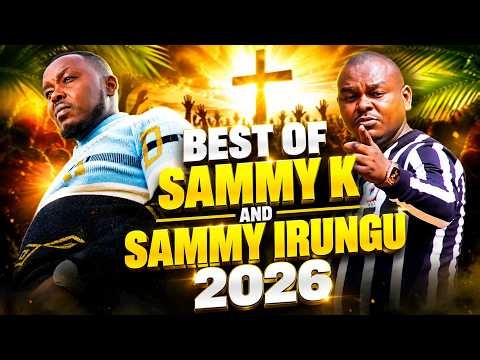 🔥 BEST OF SAMMY K & SAMMY IRUNGU 2026 | Rehobothu Ni Ngai Umagiragia Latest Kikuyu Gospel Worship