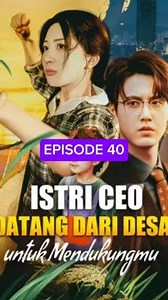 ‎(dubb indo) istri CEO datang dari desa ❤️❤️ part 40 Siapa sangka drama di balik layar hotel bisa seseru ini! Tuduhan serius terhadap manajer yang membuat ketegangan memuncak, namun ada kepercayaan kuat dari CEO yang bikin penasaran. Cocok banget untuk kamu yang suka cerita penuh intrik dan emosi! Jangan sampai ketinggalan, bagikan ke temanmu yang suka drama! #DramaHotel #IntrikCEO #CeritaSeru #DramaIndonesia | Tety Sulastri