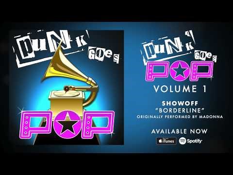 Showoff - Borderline [Madonna]