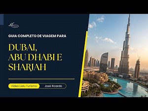 Complete travel guide to Dubai, Abu Dhabi and Sharjah: history, culture and itinerary.