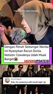 8.4K reactions · 263 shares | Cowoknya langsung trauma . Lagu: Racun Dunia - The Changcuters  Civini19 . Follow @musikupdateid, untuk update konten musik setiap saat❤ . #musik #musikgram #musikcover #musikkekinian #musikupdateid #musikhits #lagu #laguhits #cover #coverlagu. | Musikupdateid | Facebook