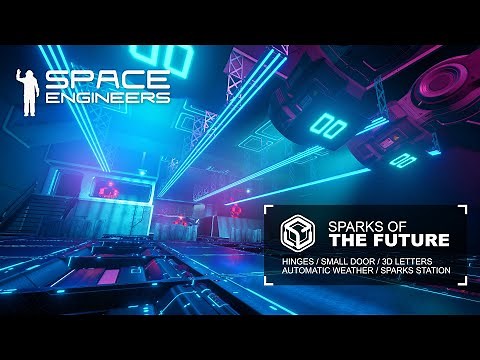 Space Engineers: Update 1.195 - Sparks of the Future