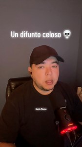 Un difunto celoso 💀 #dantemoran #paranormal #relatosdeterror #fblifestyle | Dante Morán Paranormal