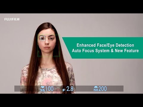 X-T30 & X-T3 Ver.3.00: Enhanced Face/Eye Detection Autofocus System & New Feature / FUJIFILM