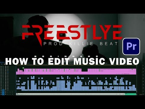 HOW TO EDIT MUSIC VIDEO FROM 0 TO 100% IN ADOBE PREMIER PRO (BEGINNERS TUTORIAL)