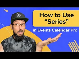 Event Series Feature - Overview & Tutorial
