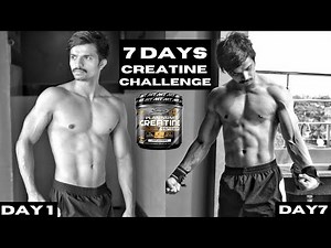 I Loaded Creatine monohydrate for 7 Days | 7 days Creatine body transformation Challenge