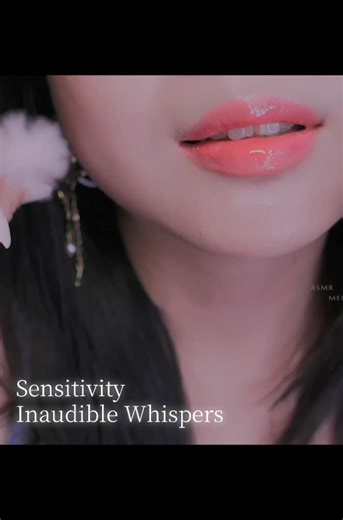 Exploring Sensitivity with Inaudible Whispers ASMR