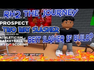 RH2 2WAY SLASHER BUILD..BEST BUILD