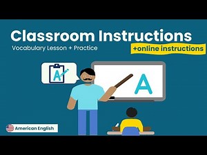 Classroom Instructions + Practice I American English for Adult Beginners