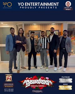 𝐉𝐨𝐢𝐧 𝐮𝐬 𝐟𝐨𝐫 𝐭𝐡𝐞 𝐮𝐥𝐭𝐢𝐦𝐚𝐭𝐞 𝐕𝐚𝐥𝐞𝐧𝐭𝐢𝐧𝐞 𝐂𝐨𝐧𝐜𝐞𝐫𝐭 𝐟𝐞𝐚𝐭𝐮𝐫𝐢𝐧𝐠 𝐭𝐡𝐞 𝐁𝐞𝐬𝐭 𝐀𝐫𝐭𝐢𝐬𝐭 𝐋𝐢𝐧𝐞𝐮𝐩 𝐢𝐧 𝐓𝐨𝐰𝐧! Celebrate love with music that speaks to the heart. Infinity | 𝐁𝐚𝐭𝐡𝐢𝐲𝐚 & 𝐒𝐚𝐧𝐭𝐡𝐮𝐬𝐡 | 𝐊𝐚𝐬𝐮𝐧 𝐊𝐚𝐥𝐡𝐚𝐫𝐚 | 𝐌𝐚𝐥𝐢𝐭𝐡 𝐏𝐞𝐫𝐞𝐫𝐚 | 𝐃𝐡𝐚𝐧𝐢𝐭𝐡 𝐒𝐫𝐢 Date : 14th February ,2025 Venue : Cinnamon Lakeside Outdoor Premises Time : 7:30 PM onwards Tickets Price : 7,500 - Platinum 5,000 - Gold (Exclusive bench Reservation 