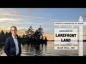 SOLD Lakefront Land For Sale | Maine Real Estate