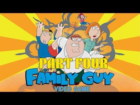 Family Guy: The Video Game Gameplay Walkthrough Part 4 (No Commentary)