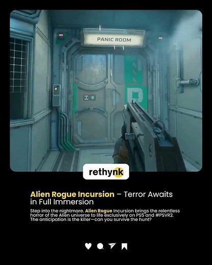 Alien Rogue Incursion – Terror Awaits in Full Immersion | Courtesy @PlayStation