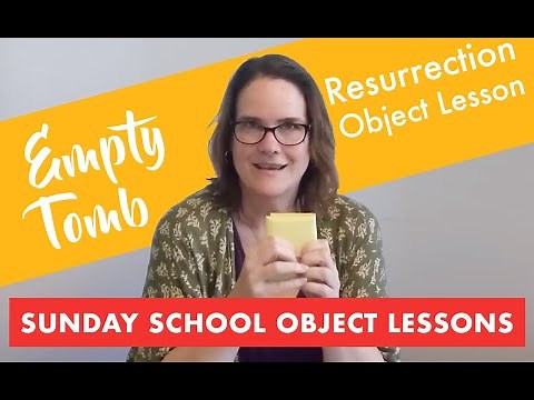 Gospel Illusions: Empty Tomb Object Lesson
