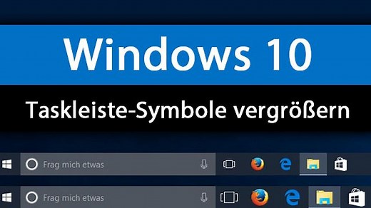Windows 10: Taskleiste-Symbole vergrößern – So geht's