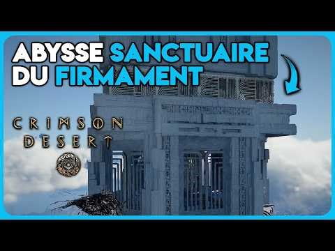 ÉNIGME ABYSSE SANCTUAIRE DU FIRMAMENT - CRIMSON DESERT