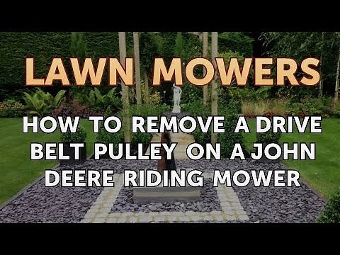 How to Remove a Drive Belt Pulley on a John Deere Riding Mower