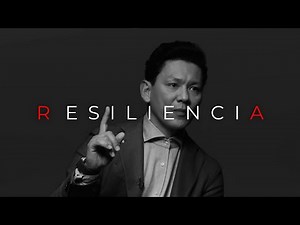 Que Es La Resiliencia y Como Aplicarla En Nuestras Vidas.