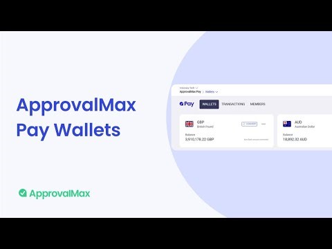 What is ApprovalMax Pay Wallets?