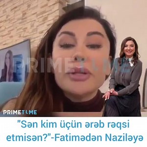 469K views · 3.5K reactions | Rəqqasə Fatimə Fətəliyeva şairə Nazilə Səfərlinin rəqqasə haqda yazdığı statusa sərt reaksiya verib. Fatimə həmin sözlərin ona ünvanlandığını deyib. Sənətçi instaqramda canlı yayım açaraq Nazilənin üncanına sərt sözlər deyib: | PrimeTime.az | Facebook