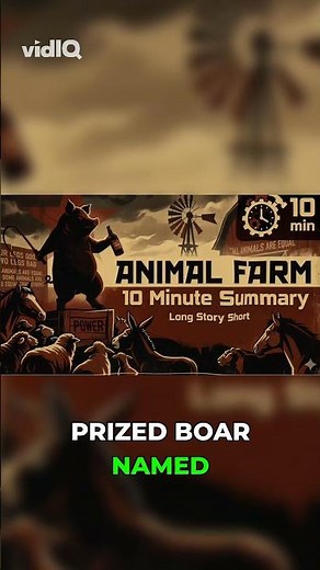 Animal Farm by George Orwell | 10 Minute Summary, Analysis & Themes | AP Literature