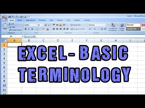 Introduction to Microsoft Excel - Basic Terminology