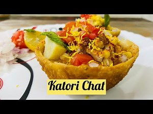 Katori Chat - Chatpati Katori Chat I कटोरी चाट I Tokari Chaat I टोकरी चाट I Bowl chaat