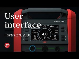 Fortis 270 - 500 | The User Interface