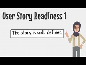 The Definition of 'Done' in Agile: From User Story Readiness to Completion Part 1