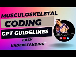 Comprehensive Guide to the Musculoskeletal System #learnwithdhanya #medicalcoding #cptcoding #cpt
