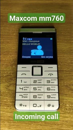 Maxcom mm760, incoming call