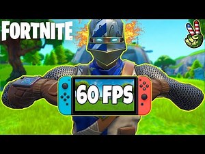 Getting 60 FPS On Fortnite Nintendo Switch!