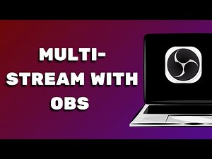How To Multistream With OBS (2025) | Obs Beginner Tutorial