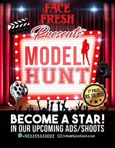 "Attention All Female Models" Face Fresh Presents "Model Hunt" If you are young, talented & beautiful then here is an opportunity to "Become a Star" In our upcoming ads and shoots & win Rs.10000 Just follow these steps: Step 1: Record the video with Face Fresh Poetry Step 2: Inbox/Whatsapp us Or send us via email. Whatsapp: 92335333022 Email: info@facefresh.com So avail this golden opportunity and become a star. #FaceFresh #Modeling #FemaleModels #Advertising #TalentHunt | Face Fresh