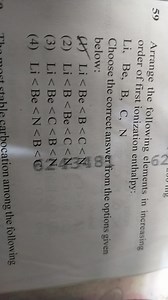 59 Arrange the following elements in increasing order of first ... | Filo