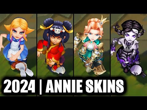ALL ANNIE SKINS SPOTLIGHT 2024 | League of Legends