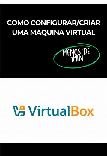 Como Configurar Máquina Virtual no VirtualBox