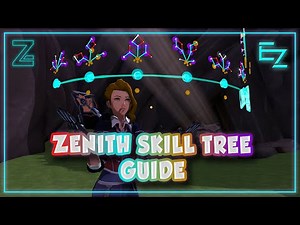 Zenith Skill Tree Guide