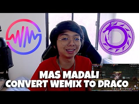 MAS MADALING CONVERT WEMIX to DRACO 2023 - MIR4
