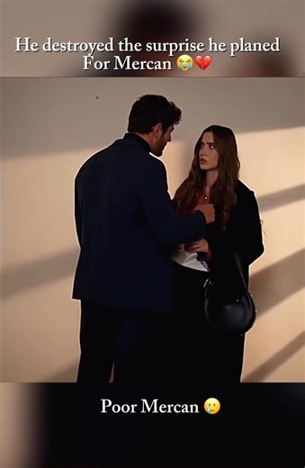 Ates destroyed the surprise and broke Mercan 😭💔 #arafta #ateş #mercan #turkishseries #trending