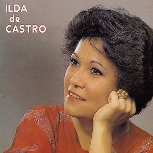 Bom-Dia, Bom-Dia - Ilda de Castro: Song Lyrics, Music Videos & Concerts
