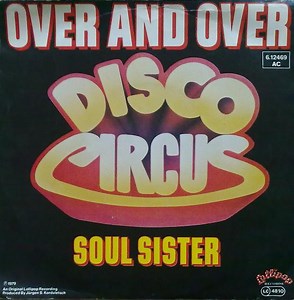 Disco Circus - Over And Over