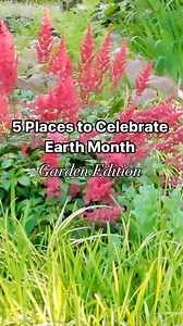 Earth Month 欄 Garden Tourism.  Here are some of our favorite spots...