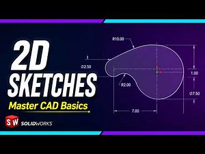 2D Sketches Basics | SolidWorks Complete Tutorial for Beginners | Complete Step-by-Step Guide
