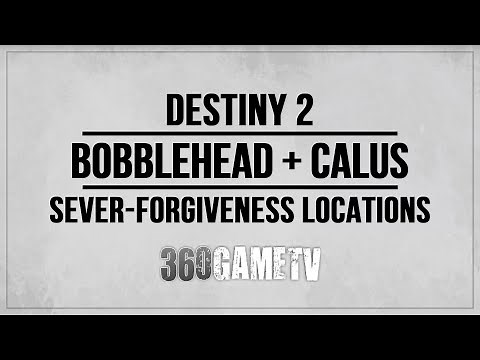 Sever-Forgiveness Bobblehead + Calus Automaton Locations Guide - Triumphs Destiny 2