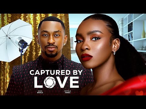 CAPTURED BY LOVE - Detola Jones, Okusaga Adeolu 2025 Latest Nollywood Full Movie