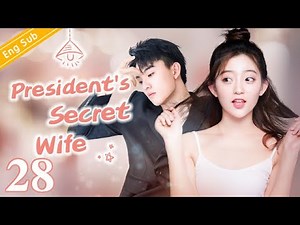 [Eng Sub] President's Secret Wife EP28｜Office romance with my boss【Chinese drama eng sub】